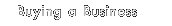 Buying a Business